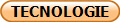 TECNOLOGIE